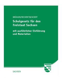 Schulgesetz für den Freistaat Sachsen