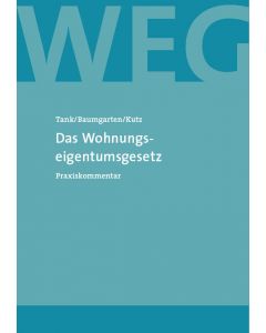 Das Wohnungseigentumsgesetz